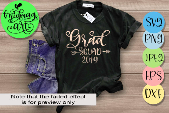 Grad Squad 2019: A Versatile Graphic for T-Shirt Designs