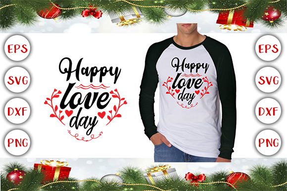 Happy Love Day T-shirt Design: A Versatile Graphic for Creative Projects