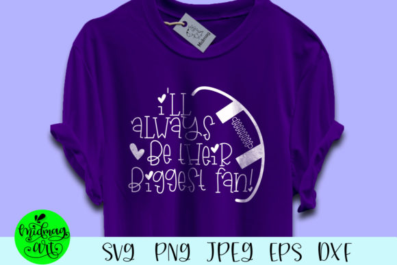 Review: I'll Always Be Their Biggest Fan Graphics for T-Shirt Designs