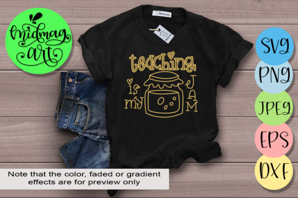 Teaching is My Jam: A Versatile Graphic for T-Shirt Designs
